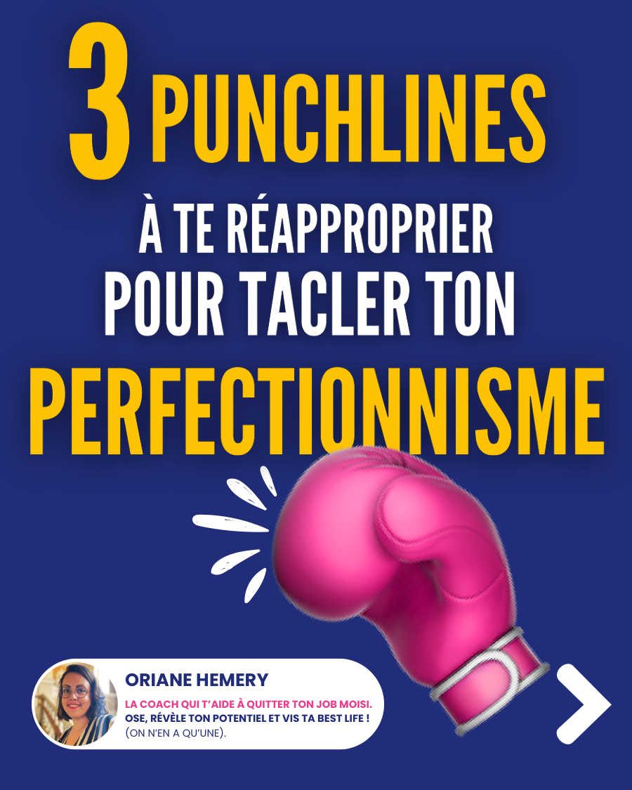 Les punchlines qui vont te parler si tu es perfectionniste 👀